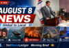 August 8, 2026: The News NetNewsLedger Readers Need to Know Top News August 8 2026