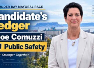 Candidate’s Ledger: Moe Comuzzi – Public safety must be a priority Moe Comuzzi Candidate for Mayor, City of Thunder Bay