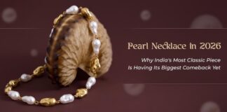 Pearl Necklace in 2026: Why India’s Most Classic Piece Is Having Its Biggest Comeback Yet