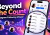 Beyond the Count: What an Instagram Following Viewer Can Show You Instagram
