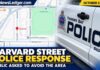 Thunder Bay Police Ask Public to Avoid Harvard Street During Ongoing Response Thunder Bay police ask the public to avoid the 300 block of Harvard Street during an ongoing response